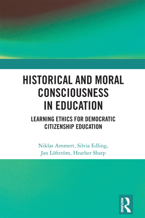 Historical and Moral Consciousness in Education 