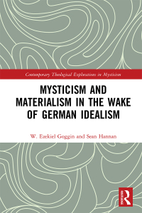 Titelbild: Mysticism and Materialism in the Wake of German Idealism 1st edition 9780367547103