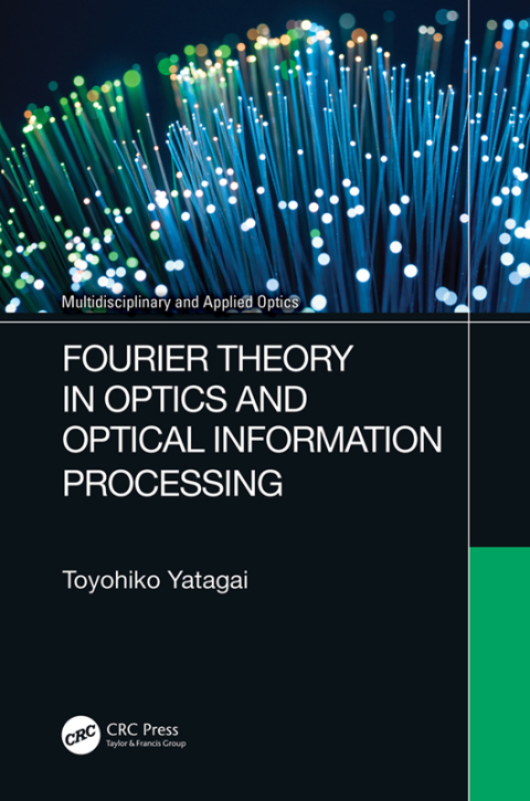 Cover image for book Fourier Theory in Optics and Optical Information Processing