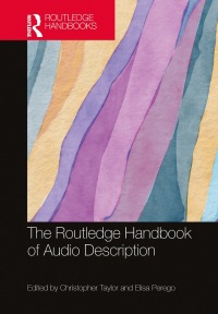 Titelbild: The Routledge Handbook of Audio Description 1st edition 9780367434199