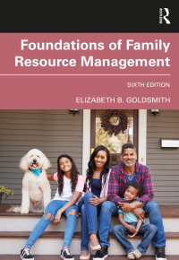 Cover image: Foundations of Family Resource Management 6th edition 9780367763848