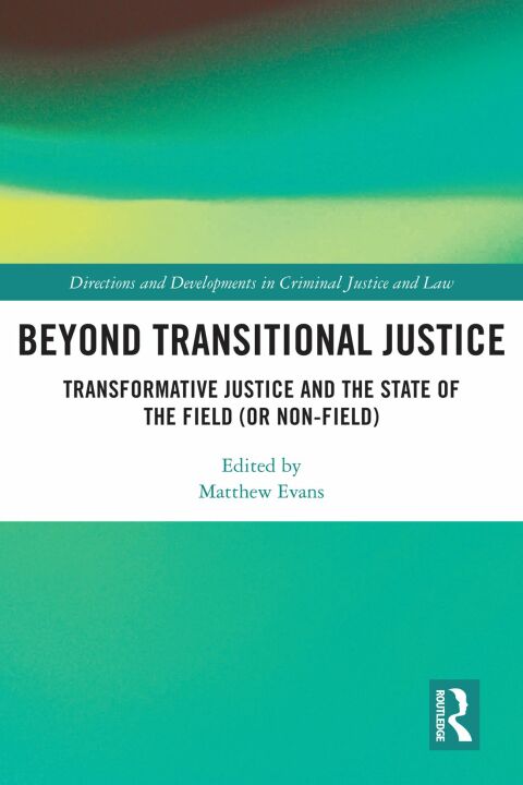 Beyond Transitional Justice 