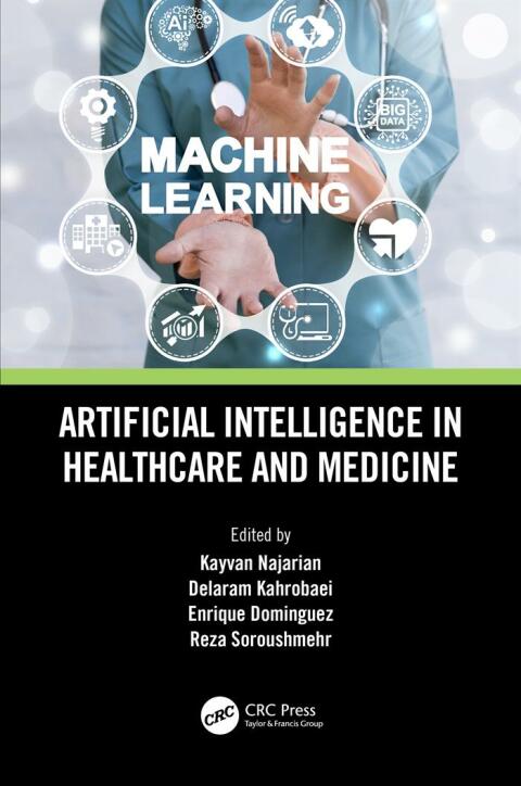 Cover image for book Artificial Intelligence in Healthcare and Medicine