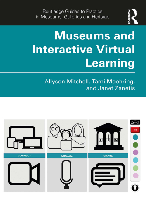 Cover image for book Museums and Interactive Virtual Learning