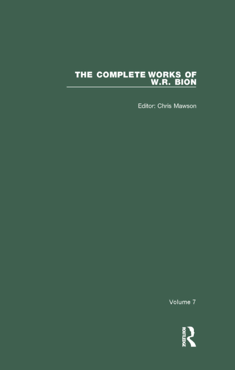 Cover image for book The Complete Works of W.R. Bion
