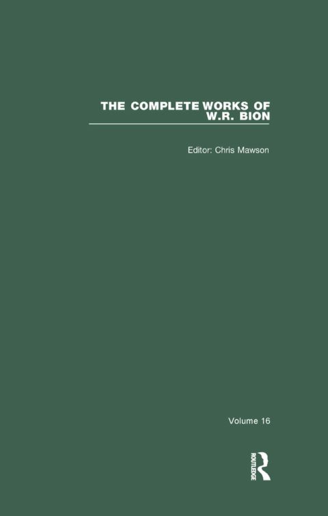 Cover image for book The Complete Works of W.R. Bion