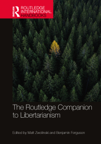 Cover image: The Routledge Companion to Libertarianism 1st edition 9780367410124