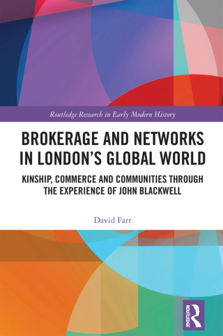 Brokerage and Networks in London’s Global World