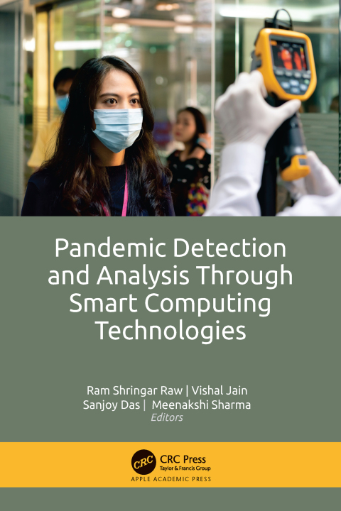 Pandemic Detection and Analysis Through Smart Computing Technologies 
