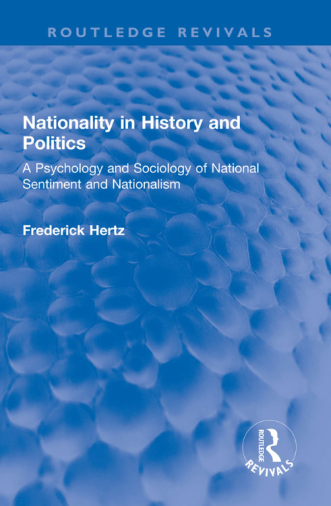 Nationality in History and Politics 