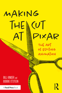 Cover image: Making the Cut at Pixar 1st edition 9780367766146