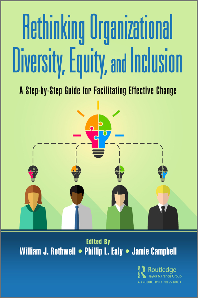 Rethinking Organizational Diversity, Equity, and Inclusion