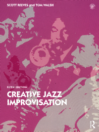 Titelbild: Creative Jazz Improvisation 5th edition 9781032253985