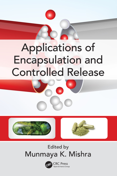 Cover image for book Applications of Encapsulation and Controlled Release
