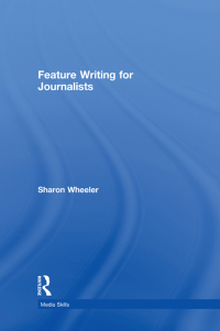 Titelbild: Feature Writing for Journalists 1st edition 9780415336345