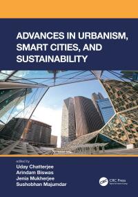 Cover image: Advances in Urbanism, Smart Cities, and Sustainability 1st edition 9780367641764