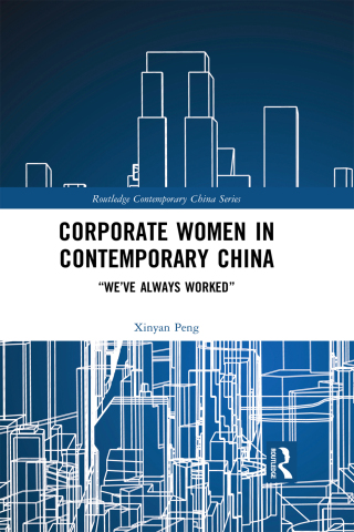 Corporate Women in Contemporary China