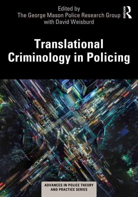 Translational Criminology in Policing 