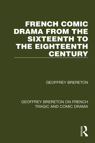 French Comic Drama from the Sixteenth to the Eighteenth Century