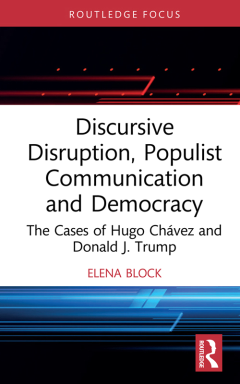 Cover image for book Discursive Disruption, Populist Communication and Democracy