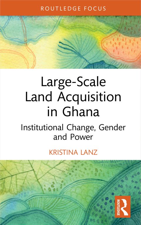 Cover image for book Large-Scale Land Acquisition in Ghana
