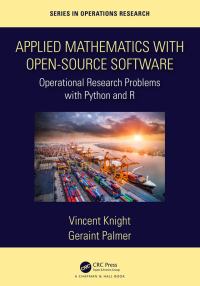 Cover image: Applied Mathematics with Open-Source Software 1st edition 9780367348687