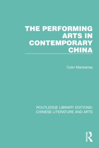 The Performing Arts in Contemporary China