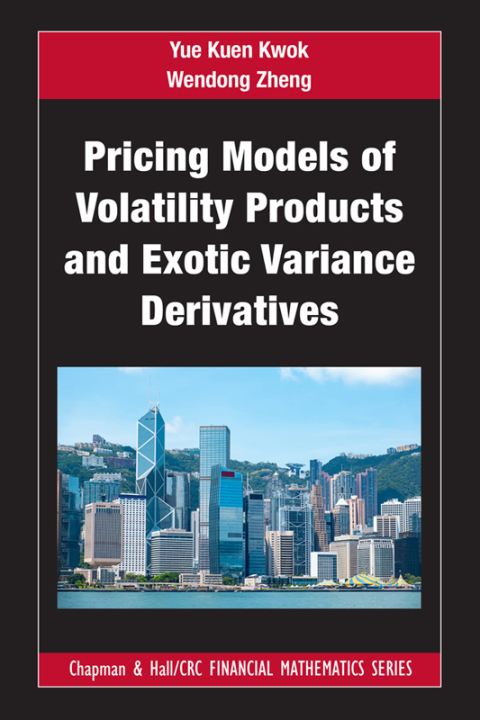 Cover image for book Pricing Models of Volatility Products and Exotic Variance Derivatives