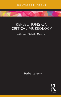 Titelbild: Reflections on Critical Museology 1st edition 9781032202952