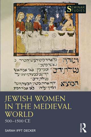Jewish Women in the Medieval World