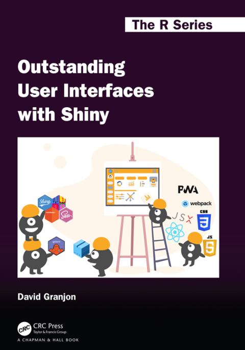 Cover image for book Outstanding User Interfaces with Shiny