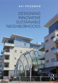 Cover image: Designing Innovative Sustainable Neighborhoods 1st edition 9781032065977