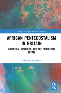 صورة الغلاف: African Pentecostalism in Britain 1st edition 9780367568726