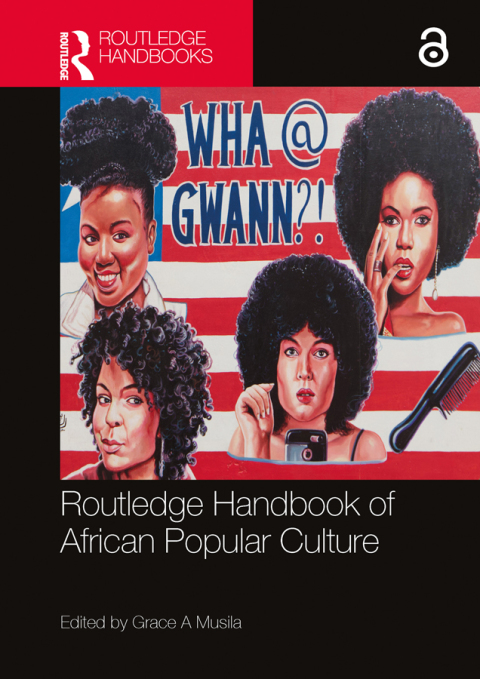 Cover image for book Routledge Handbook of African Popular Culture
