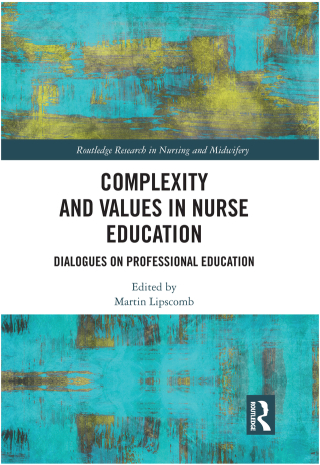 Complexity and Values in Nurse Education