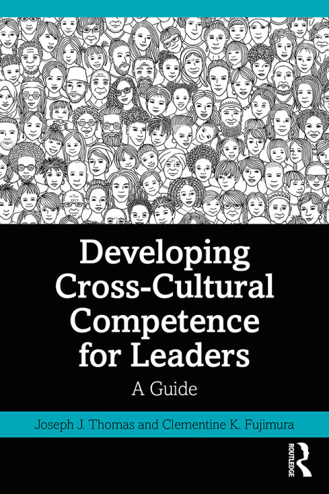 Developing Cross-Cultural Competence for Leaders 