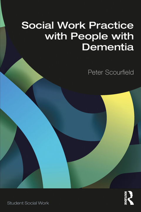 Cover image for book Social Work Practice with People with Dementia