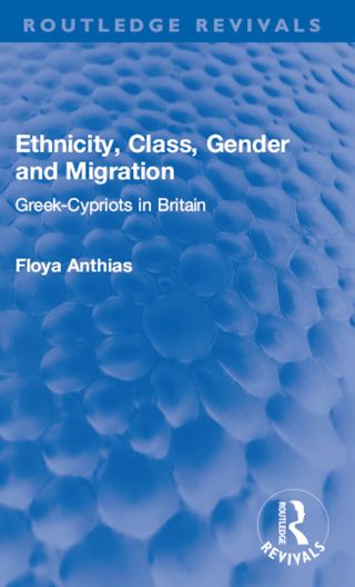 Ethnicity, Class, Gender and Migration
