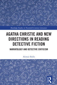 Omslagafbeelding: Agatha Christie and New Directions in Reading Detective Fiction 1st edition 9781032264936
