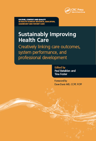Sustainably Improving Health Care