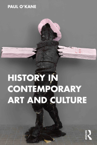 Cover image: History in Contemporary Art and Culture 1st edition 9781032137360
