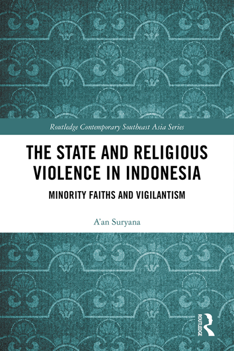 Cover image for book The State and Religious Violence in Indonesia