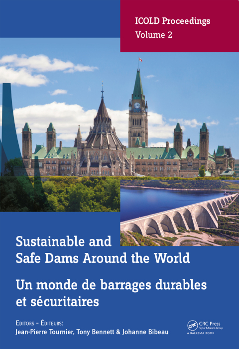 Cover image for book Sustainable and Safe Dams Around the World / Un monde de barrages durables et sécuritaires