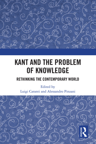 Kant and the Problem of Knowledge