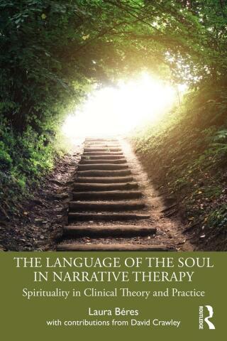 The Language of the Soul in Narrative Therapy