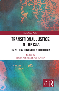 Titelbild: Transitional Justice in Tunisia 1st edition 9781032007014
