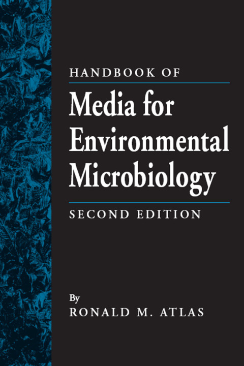 Handbook of Media for Environmental Microbiology 
