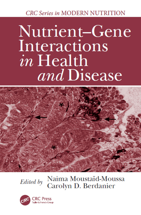 Cover image for book Nutrient-Gene Interactions in Health and Disease