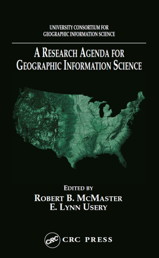 A Research Agenda for Geographic Information Science
