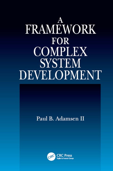 Cover image for book A Framework for Complex System Development